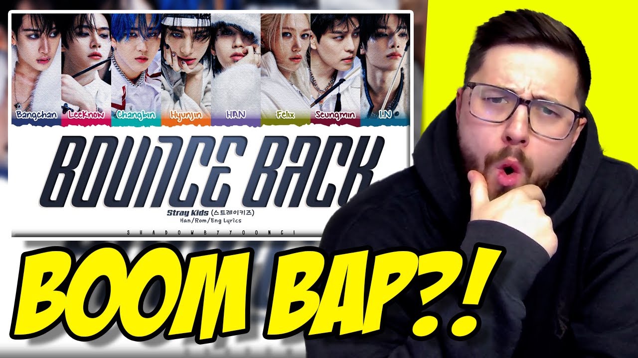 UK RAP FAN REACTS TO K POP/RAP | Stray Kids 'Bounce Back' Lyrics (스트레이 키즈 Bounce Back 가사)