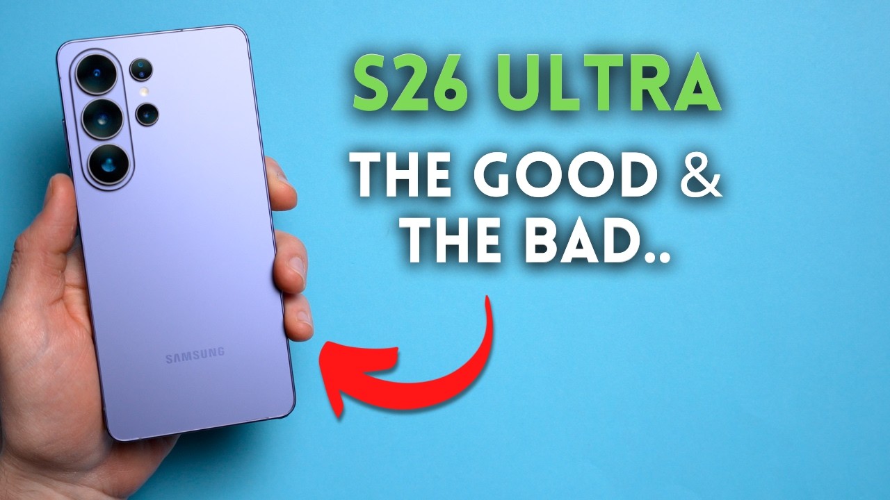 Samsung Galaxy S26 Ultra 2 Weeks Later.. The Good, The Bad & The Ugly!