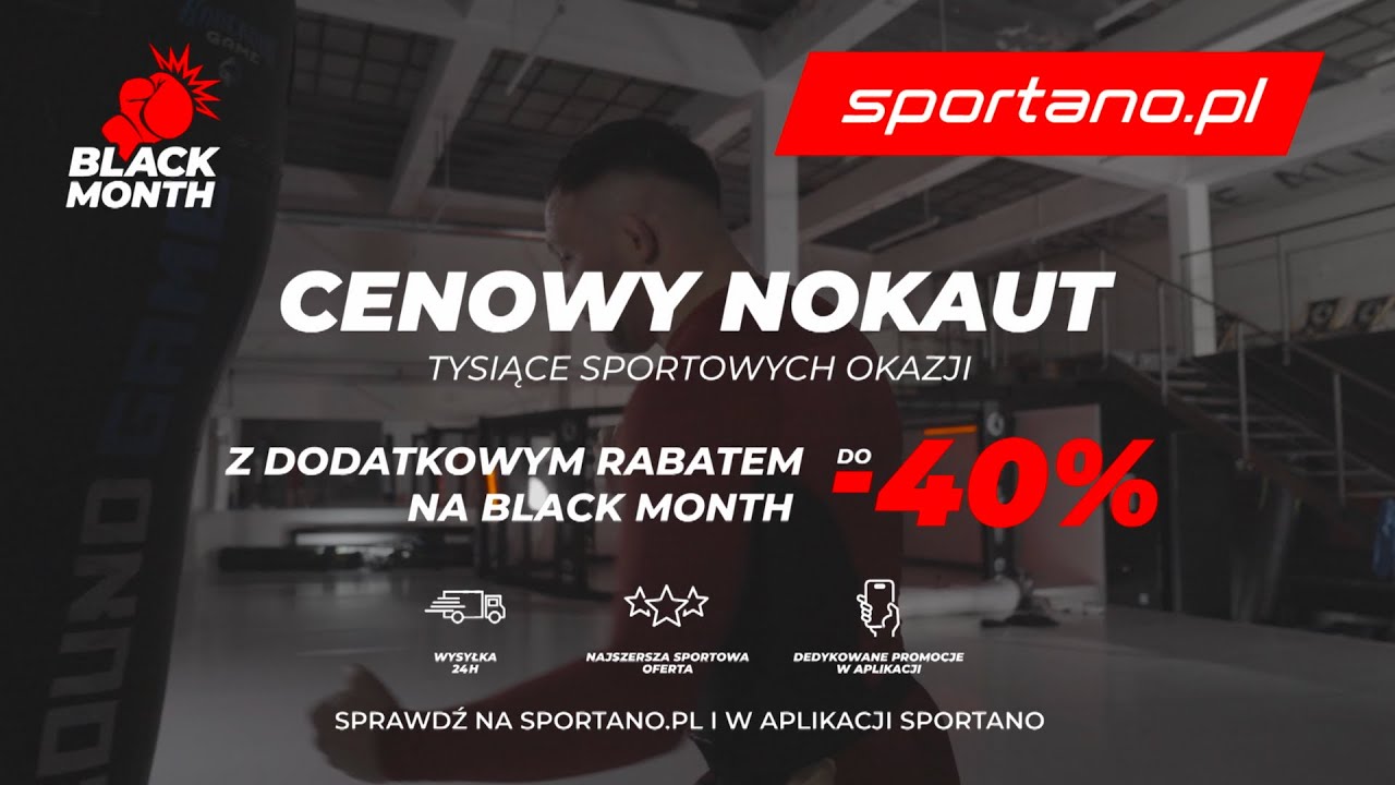 🥊 CENOWY NOKAUT na Black Month w Sportano 🥊