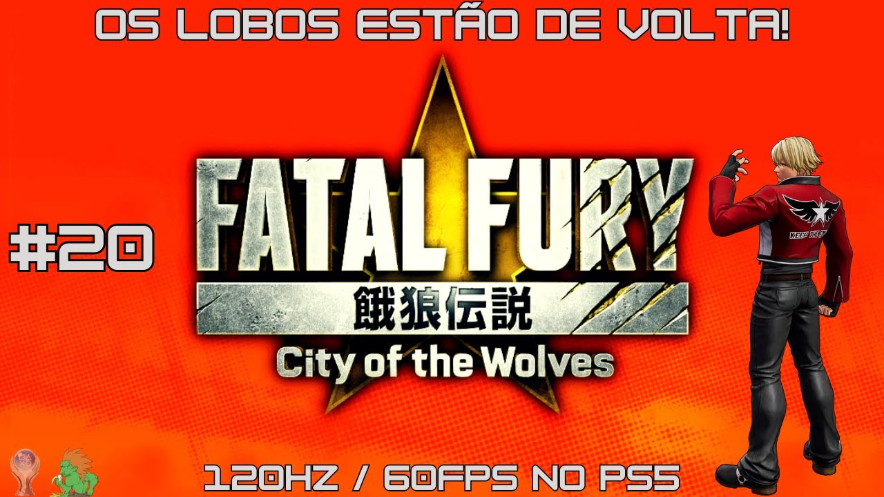 🔴LIVE: Fatal Fury: city of the wolves ( PS5 120hz 60fps)