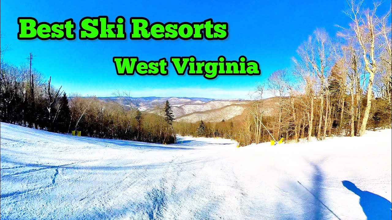 Every Ski Resort in West Virginia Ranked