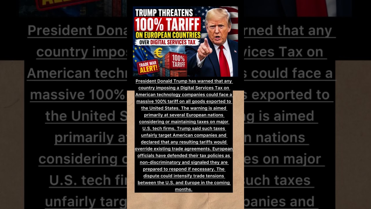 Trump Threatens 100% Tariff On European Nations Over Digital Services Tax #trump #tariff #latestnews
