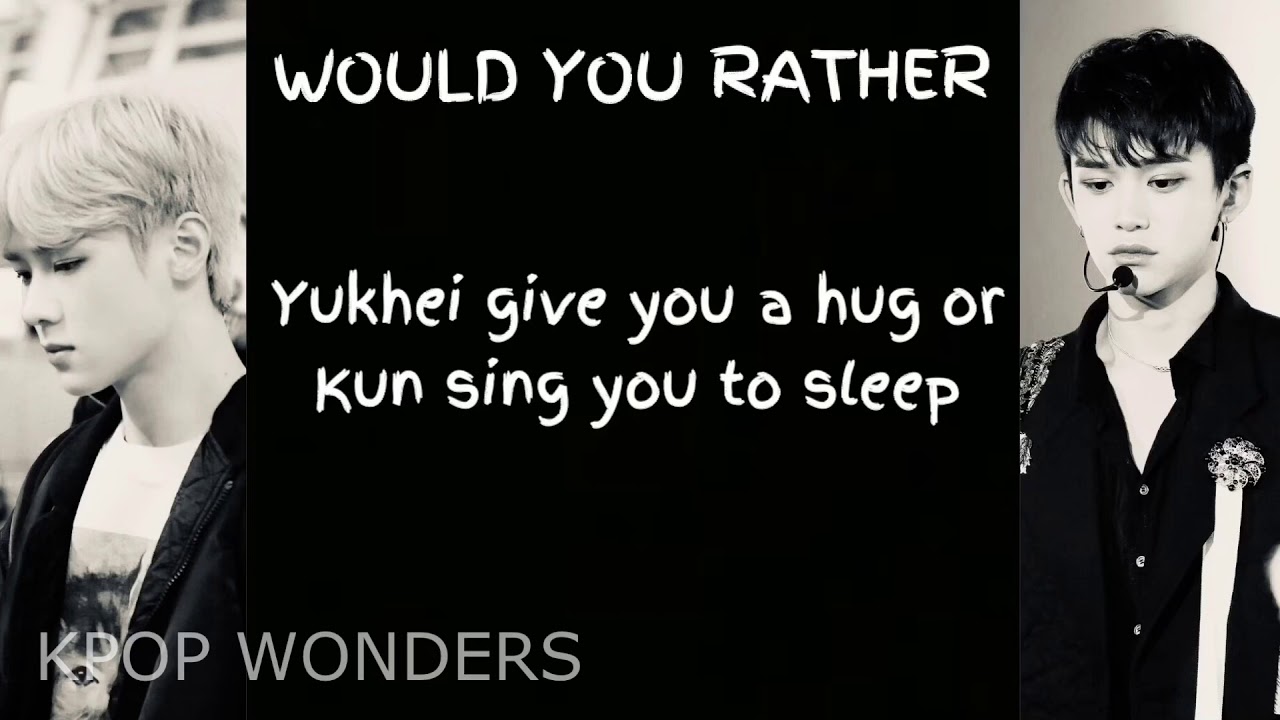 KPOP WOULD YOU RATHER || WayV FLUFFY VER.