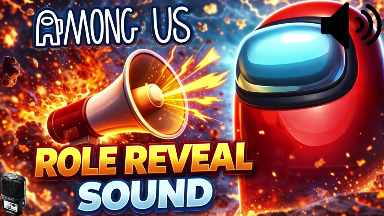 Among Us Role Reveal Sound