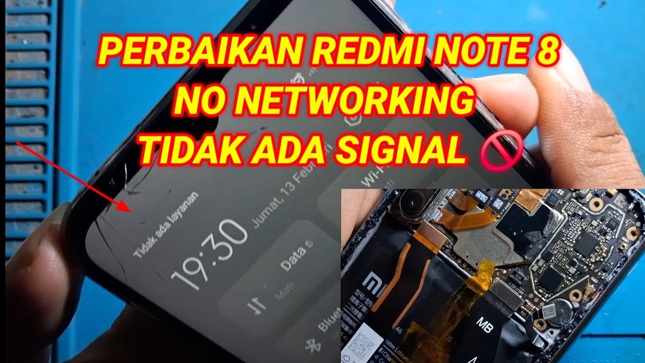 PERBAIKAN REDMI NOTE 8  NO NETWORKING TIDAK ADA SIGNAL 