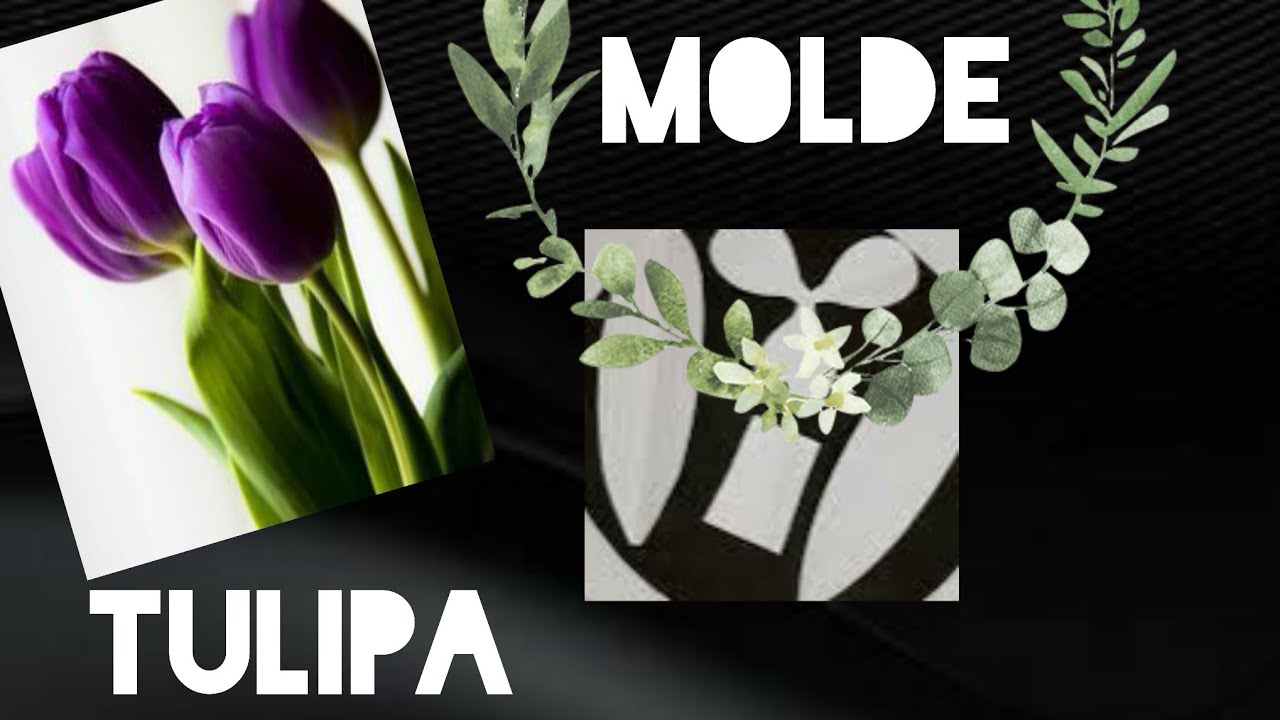 como fazer o molde da flor tulipa, #artesanato, #molde,
