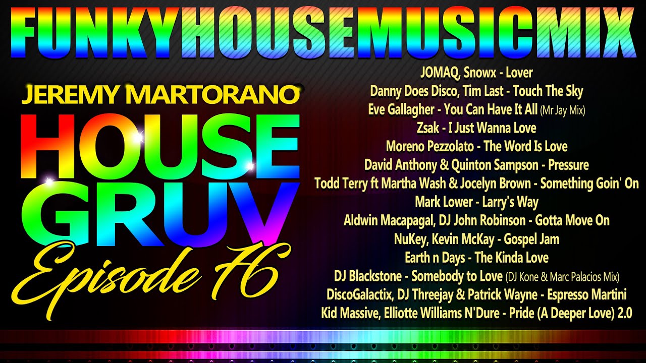 HOUSE GRUV 76 🤩 Funky House Music DJ MIX 🤩 #housemusic - DJ Jeremy Martorano