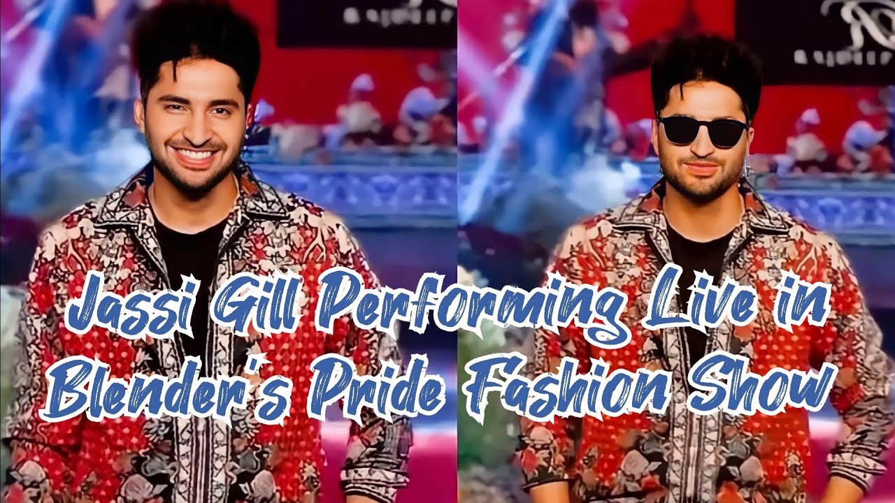 Jassi Gill Performing Live in Blender's Pride Fashion Show Karnal 2022: Jassie Gill Live Show