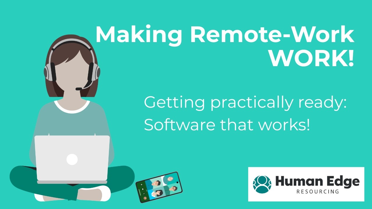 Making Remote-Work Work: Software That Helps!