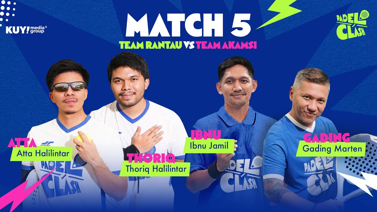 Atta Halilintar & Thariq VS Gading & Ibnu Jamil - Mandiri Padel Clash Road to Livin’ Fest 2025