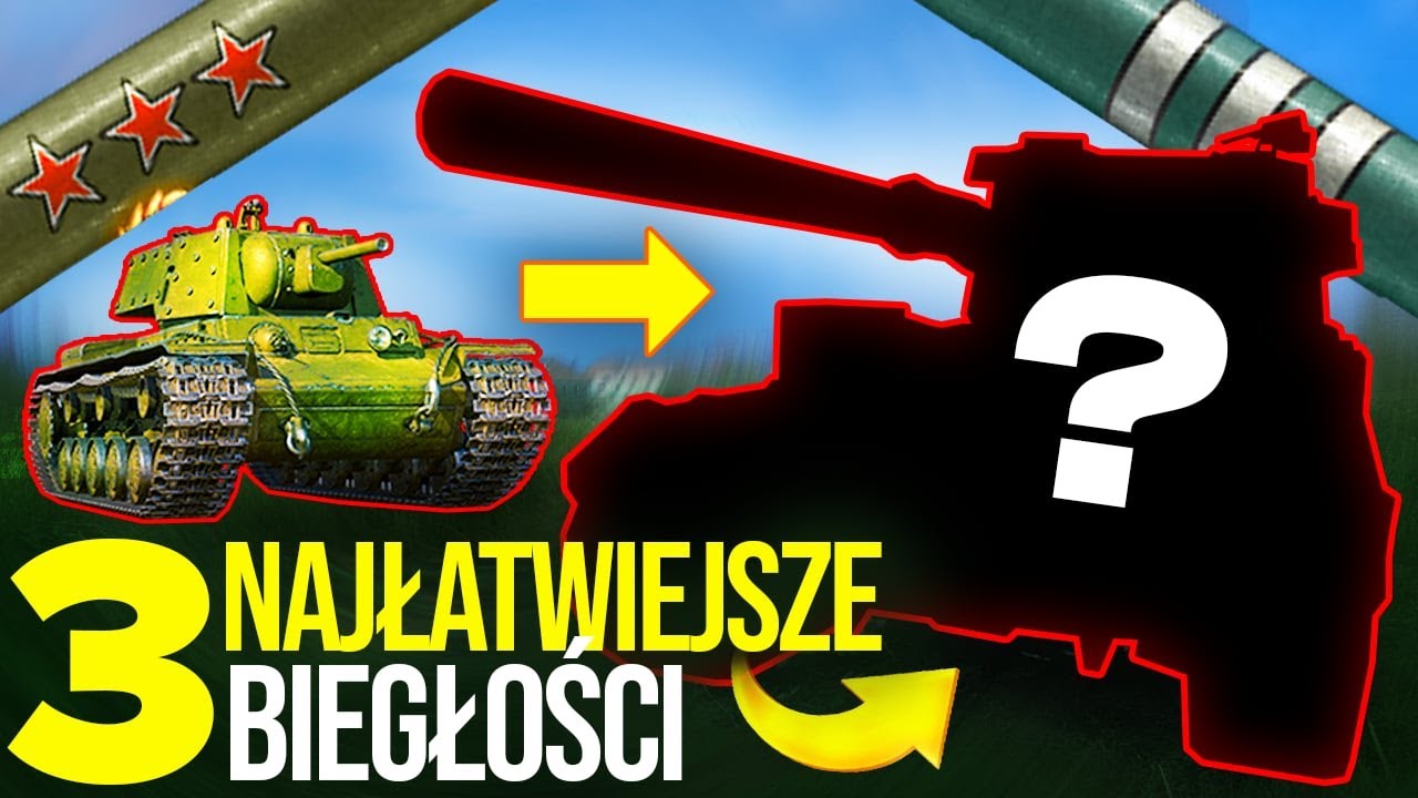 NAJŁATWIEJSZE CZOŁGI pod 3 BIEGŁOŚCI w WOT!