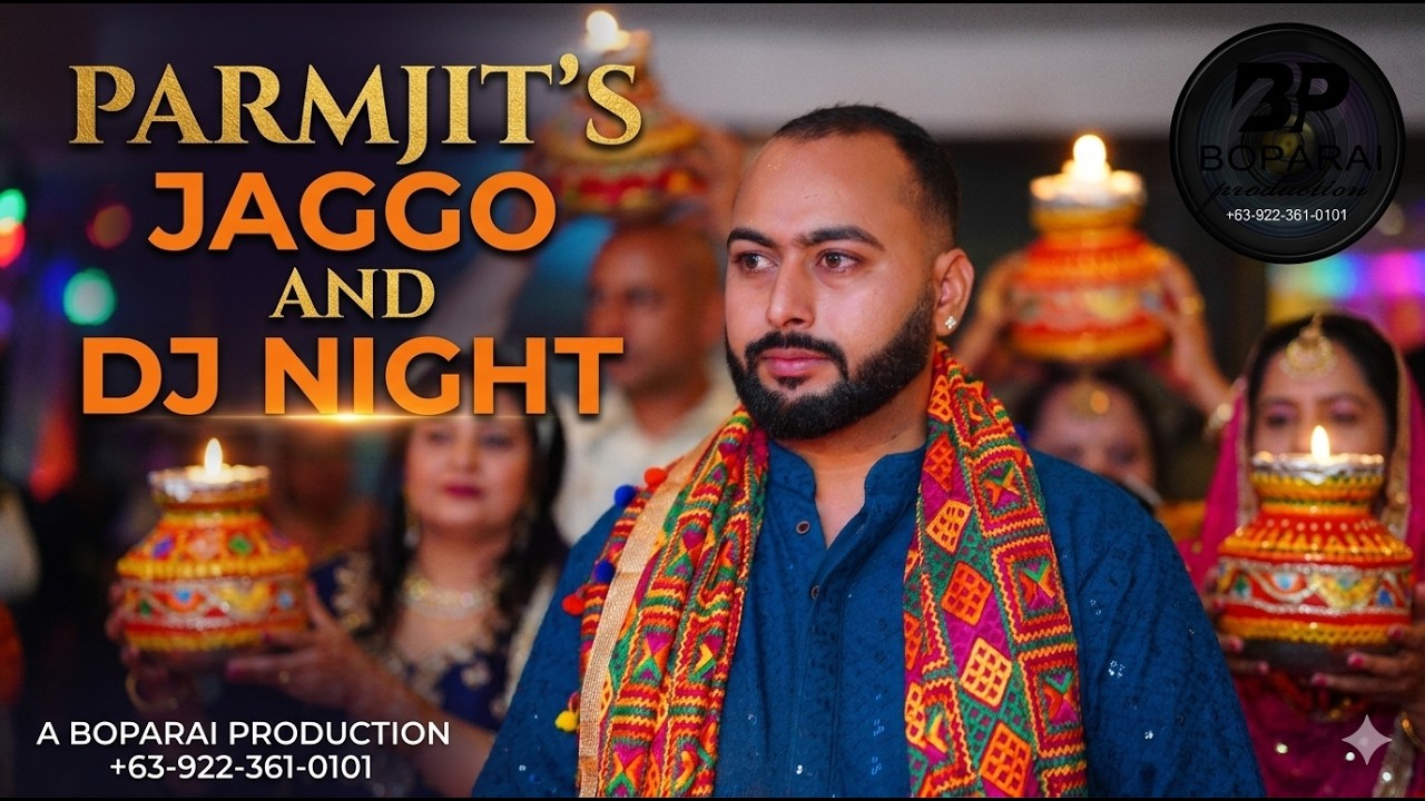 Jaggo & Dj Night | Parmjit & Manisha | Boparai Production| +63-92236-10101