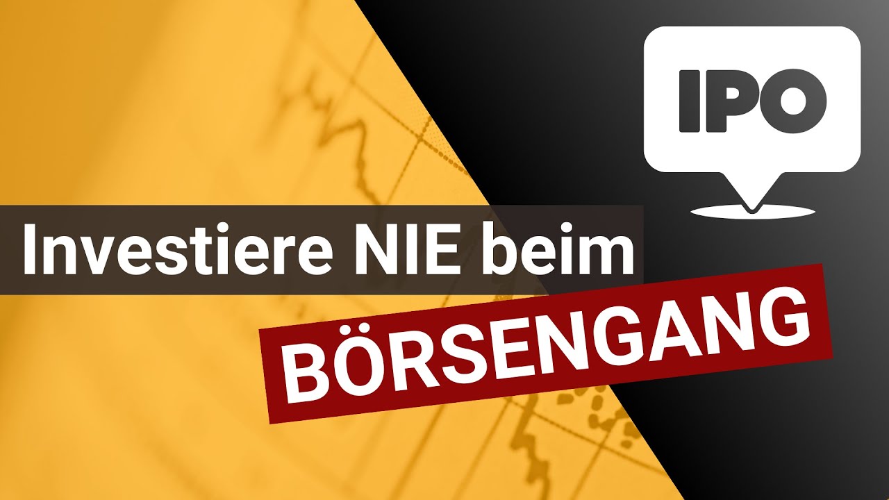 Investiere NIE beim B&ouml;rsengang in Aktien