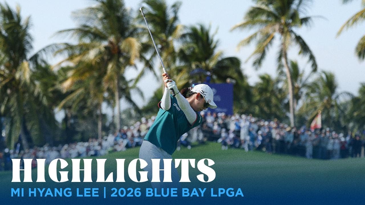 Mi Hyang Lee wins 2026 Blue Bay LPGA