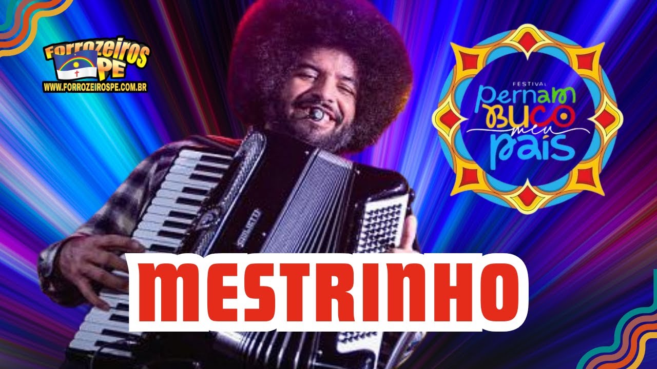 Show de MESTRINHO - Pernambuco Meu País (Caruaru-PE) #AoVivo