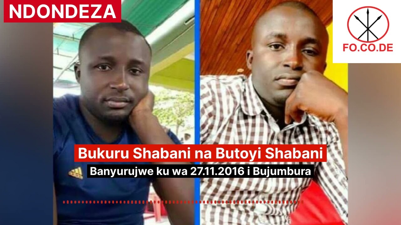 Ndondeza Bukuru Shabani na Butoyi Shabani