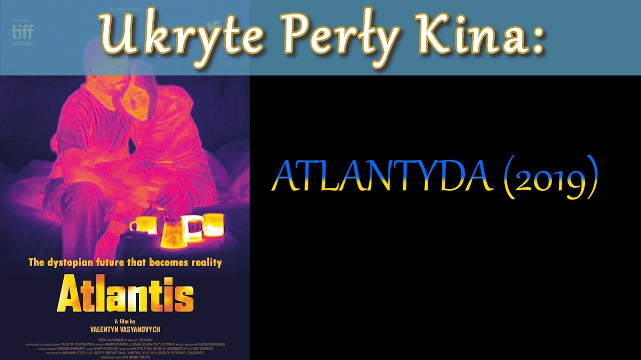Ukryte Perły Kina | Atlantyda