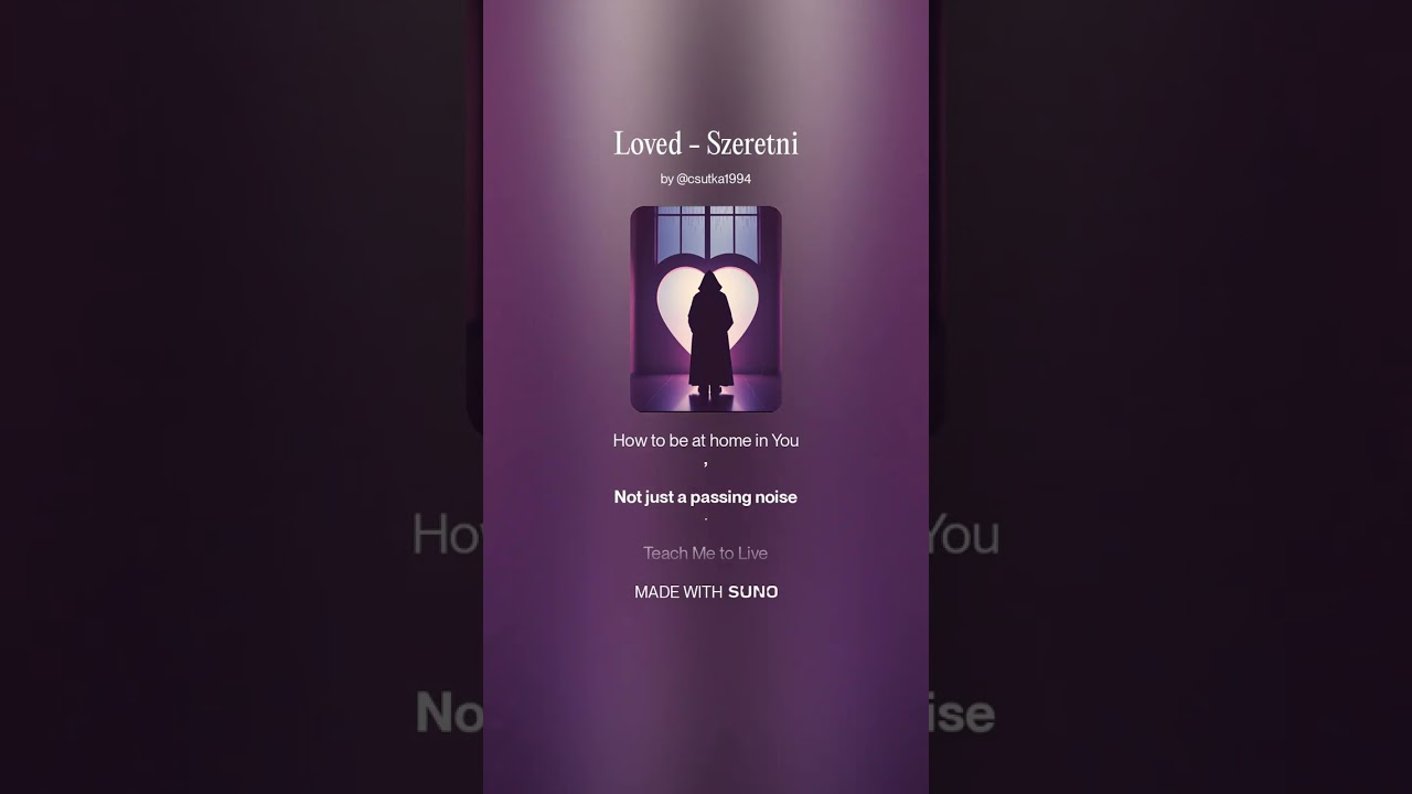 Loved  - Szeretni (Eng/HUN)