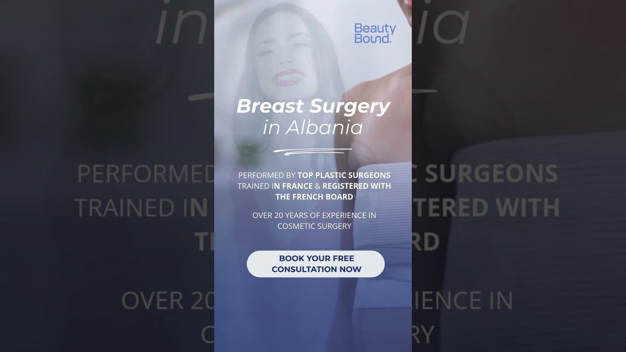 ✨ Transform Your Confidence with Breast Surgery in Albania! ✨