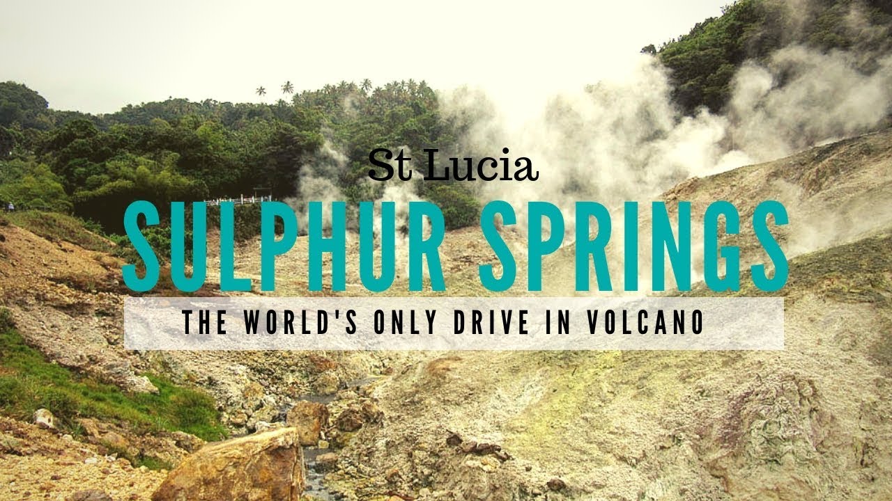 Exploring the World's Only Drive in Volcano ~ St Lucia