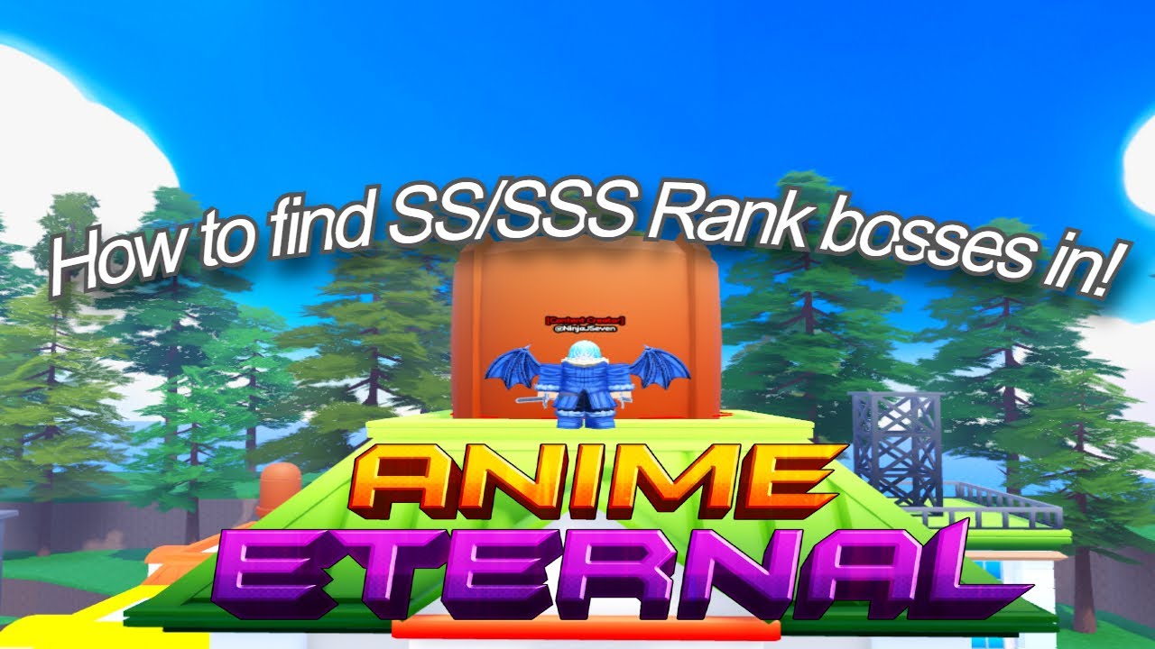 How to find World 18/19 SS/SSS Rank bosses in Anime Eternal MUST WATCH!