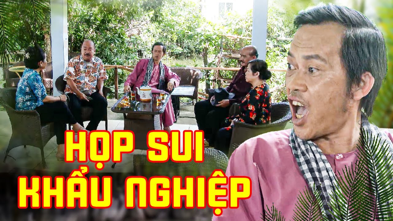HỌP SUI KHẨU NGHIỆP | TRỌN BỘ SUI GIA KHẮC KHẨU | HÀI HOÀI LINH | PHIM BỘ MIỀN TÂY HAY NHẤT 2025
