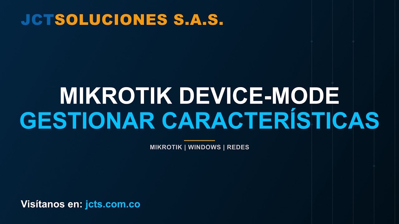 Mikrotik Device-Mode Gestionar Características
