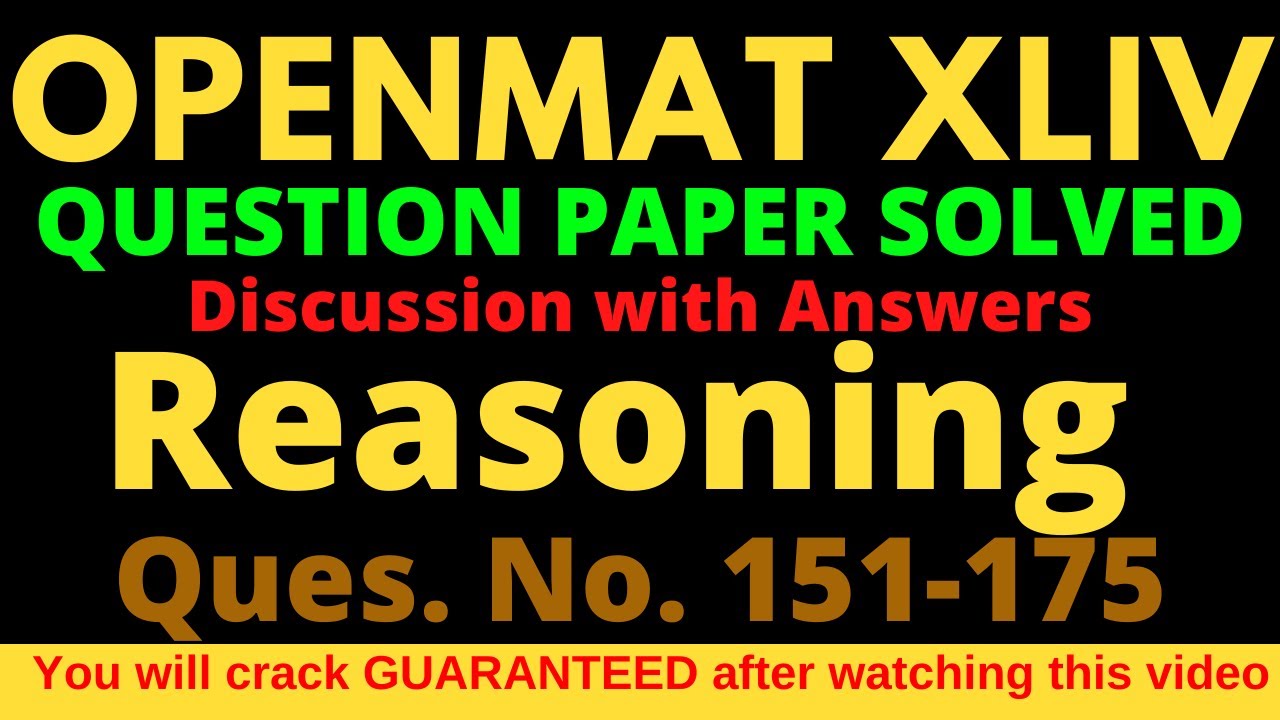 OPENMAT XLIV Dec 2018 II Question Paper Solved II Reasoning Part 2 II Studycoach