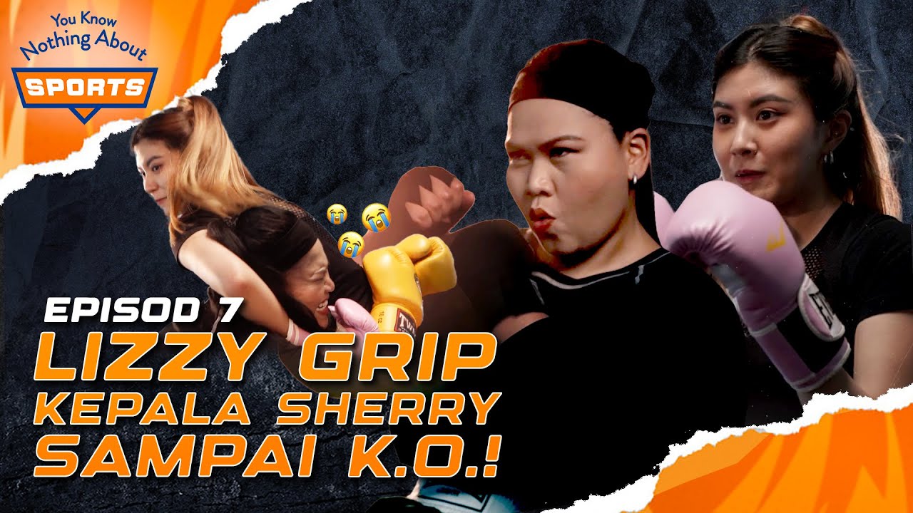 ELIZABETH TAN FIGHT SMACKDOWN SHERRY DALAM MMA | You Know Nothing About Sports | Episod 7