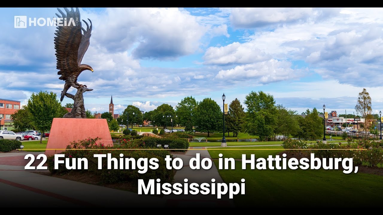 22 Fun Things to do in Hattiesburg, Mississippi | HOMEiA.com