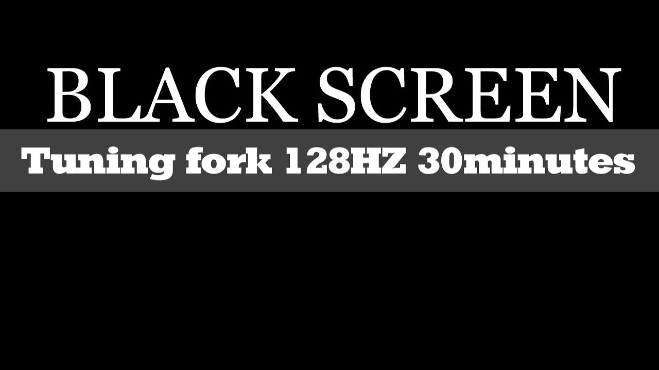 Black screen Tuning fork 128 HZ 30 minutes/音叉128HZ【Relaxation sound ASMR】