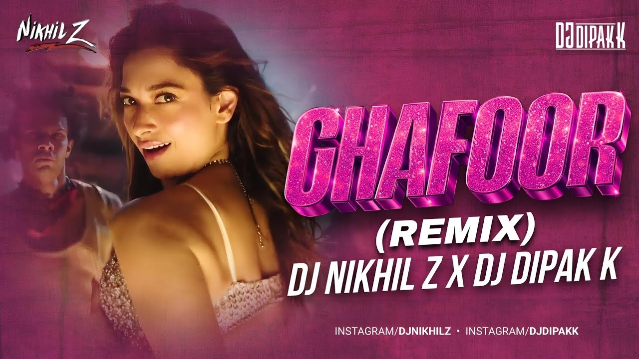 Гафур || Ремикс || DJ Nikhil Z X DJ Дипак К.