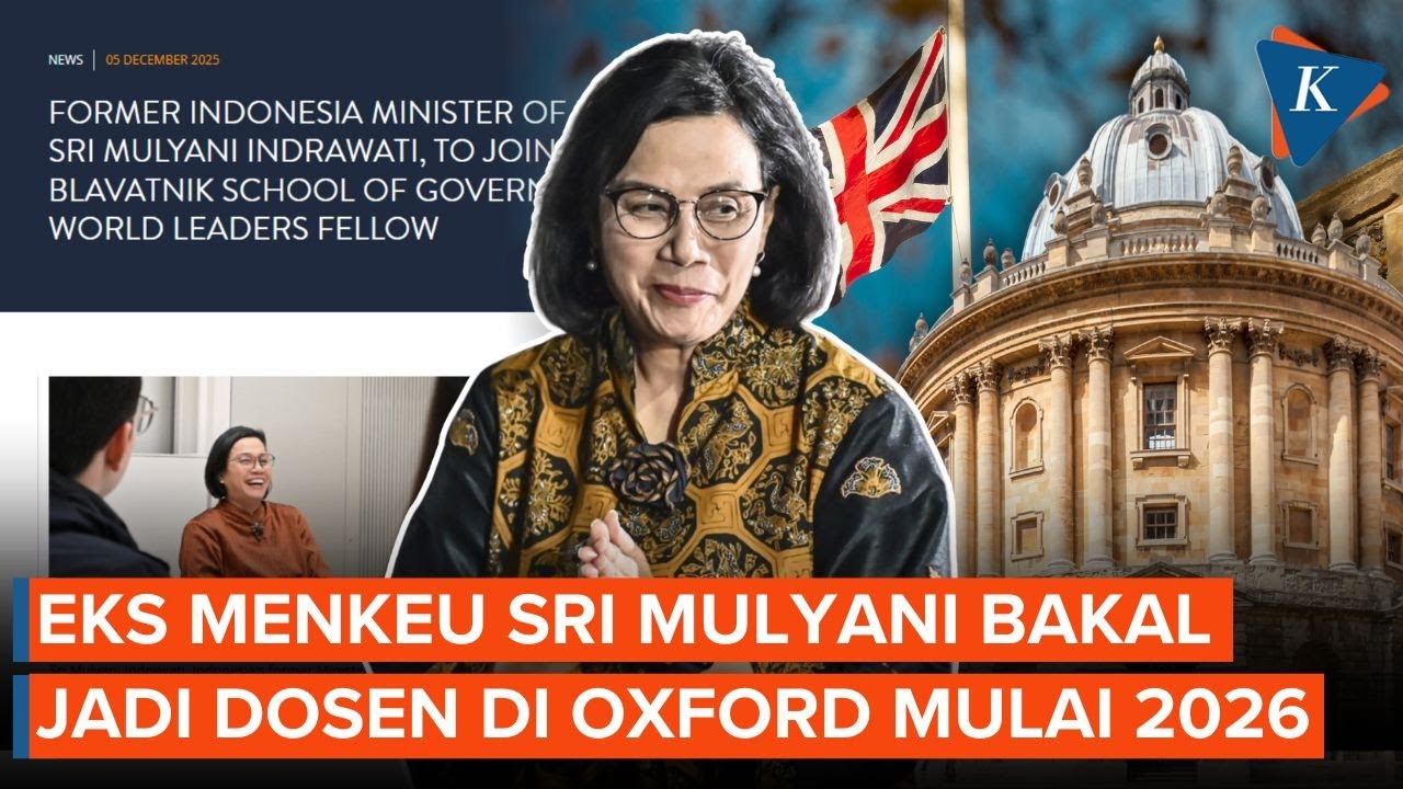 Karier Baru Eks Menkeu Sri Mulyani, 'Ngajar' di Oxford University Mulai 2026