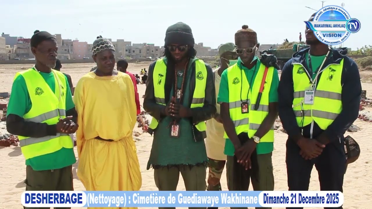 Desherbage Cimetière de Guediawaye Wakhinane : Discours Baye Fall sity