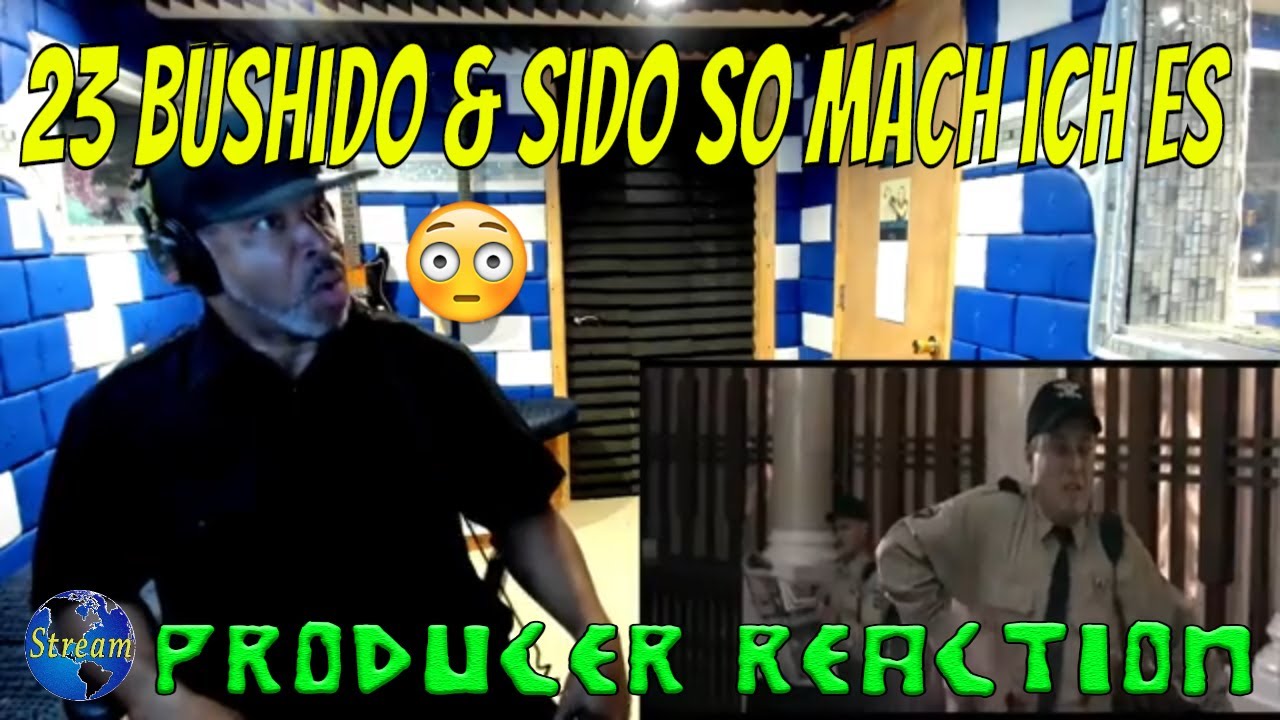 23   Bushido & Sido   So mach ich es - Producer Reaction
