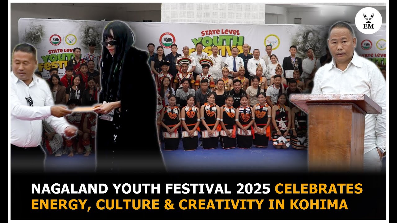 Nagaland Youth Festival 2025 celebrates energy, culture & creativity in Kohima