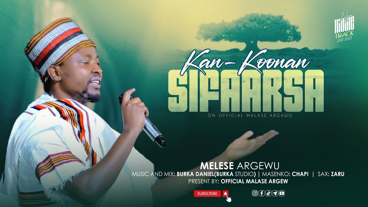 KAN KOONAN SI FAARSA | MELESE ARGEWU | FAARFANNAA AFAAN OROMOO HAARAA | 2025 ||