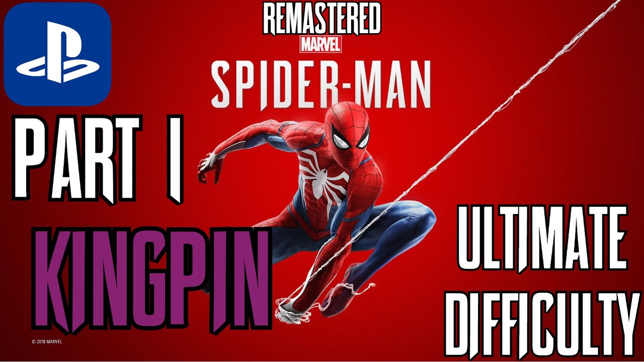 Marvel's Spider-Man Remastered {ULTIMATE}|Part 1|Fisk Tower|PS5|[HD]