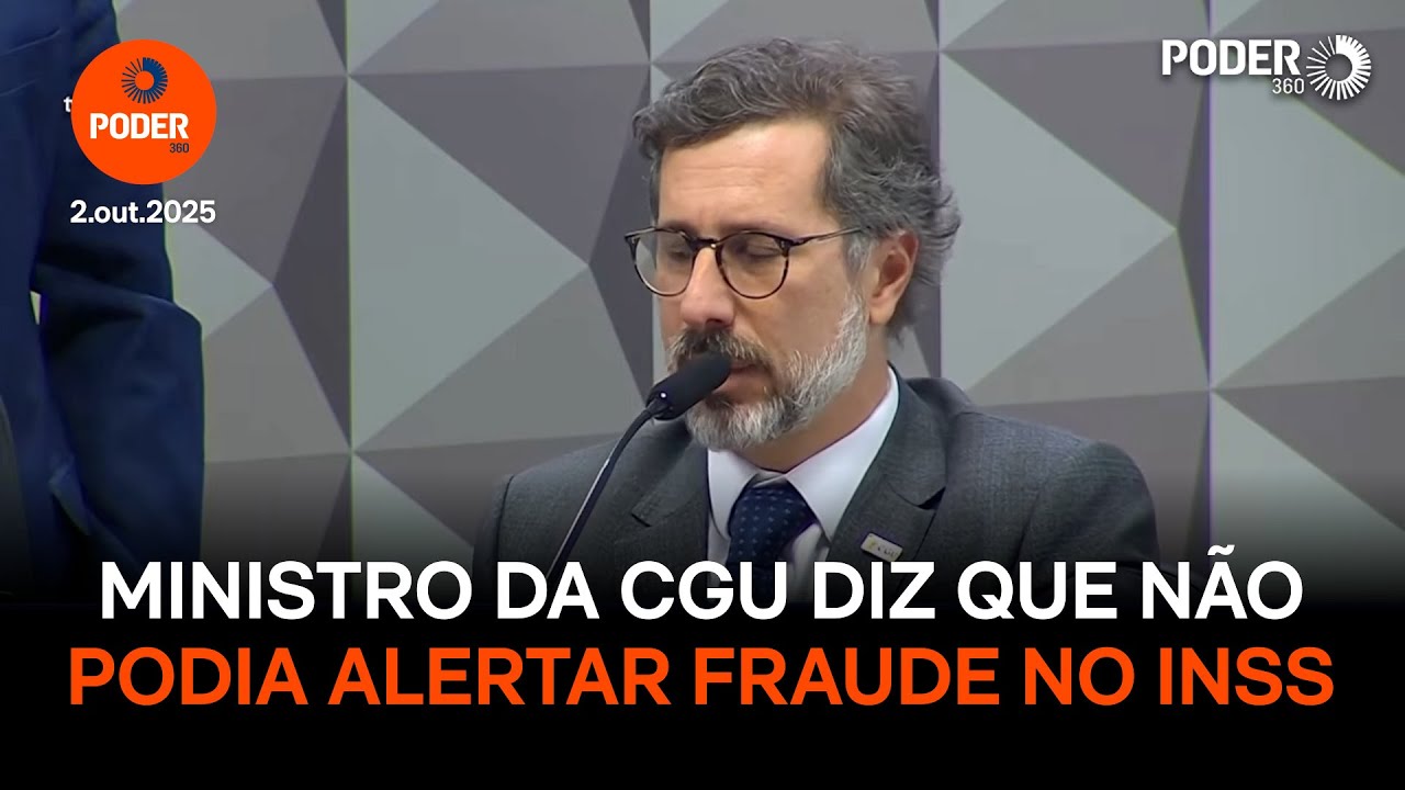 Ministro da CGU diz que não podia avisar governo sobre fraude no INSS