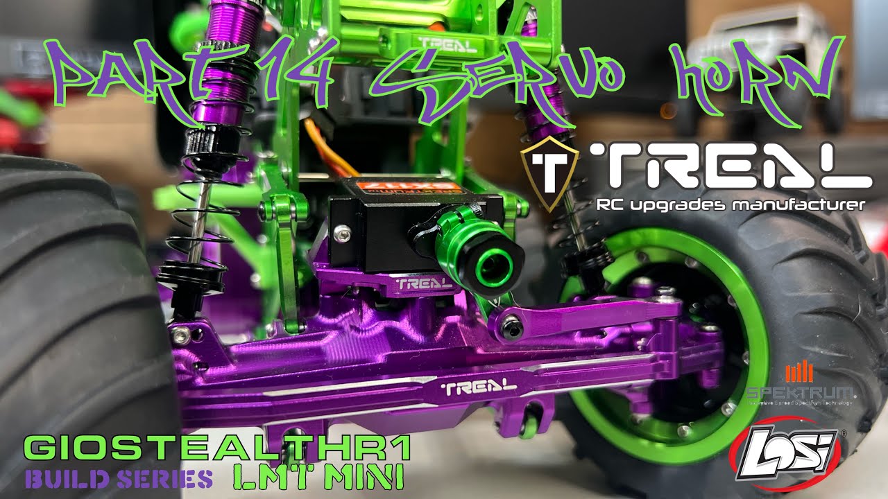 LOSI LMT GRAVE DIGGER MINI Upgrade Series Part 14 TREAL Servo Horn Upgrade Aluminum