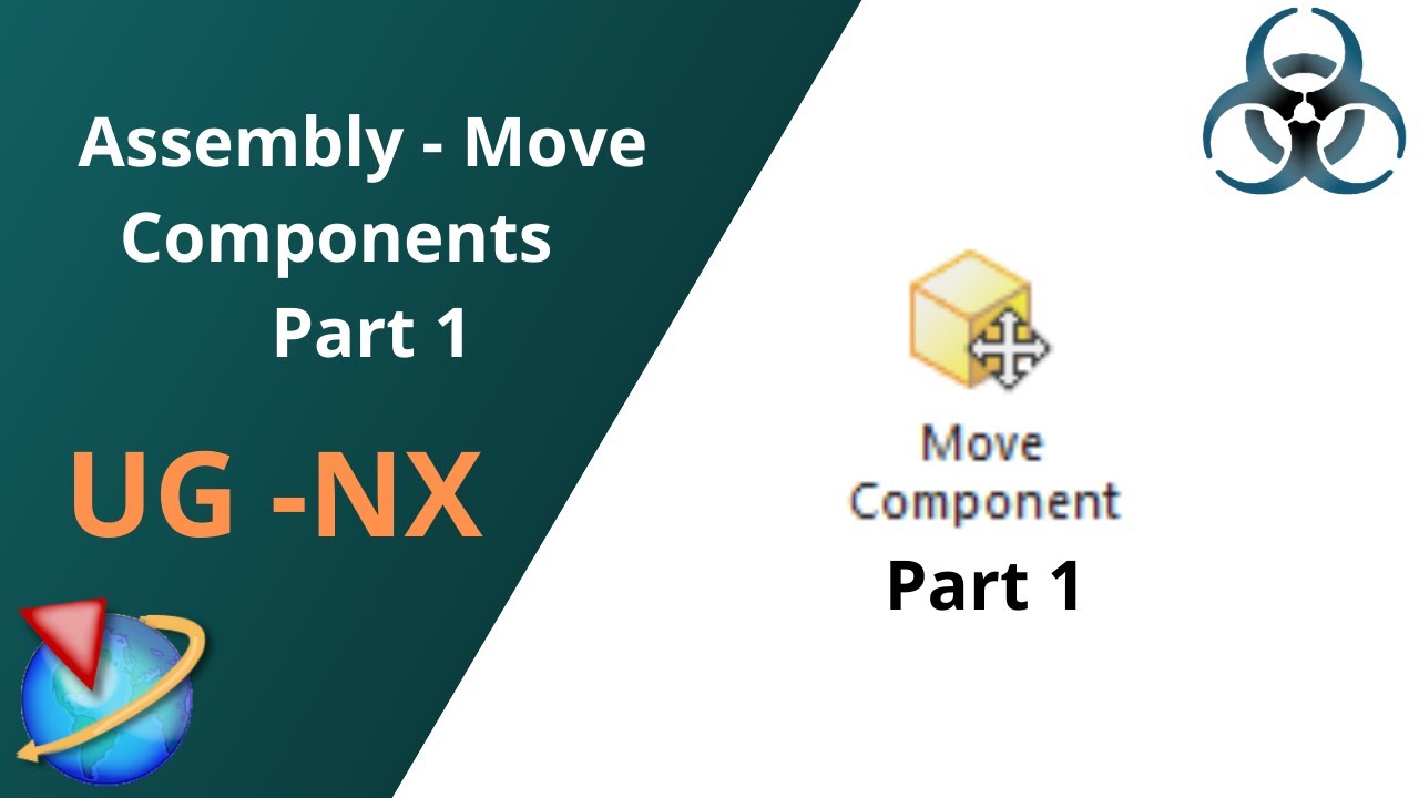 Unigraphics NX - Assembly Tutorials || Move Components Part 1