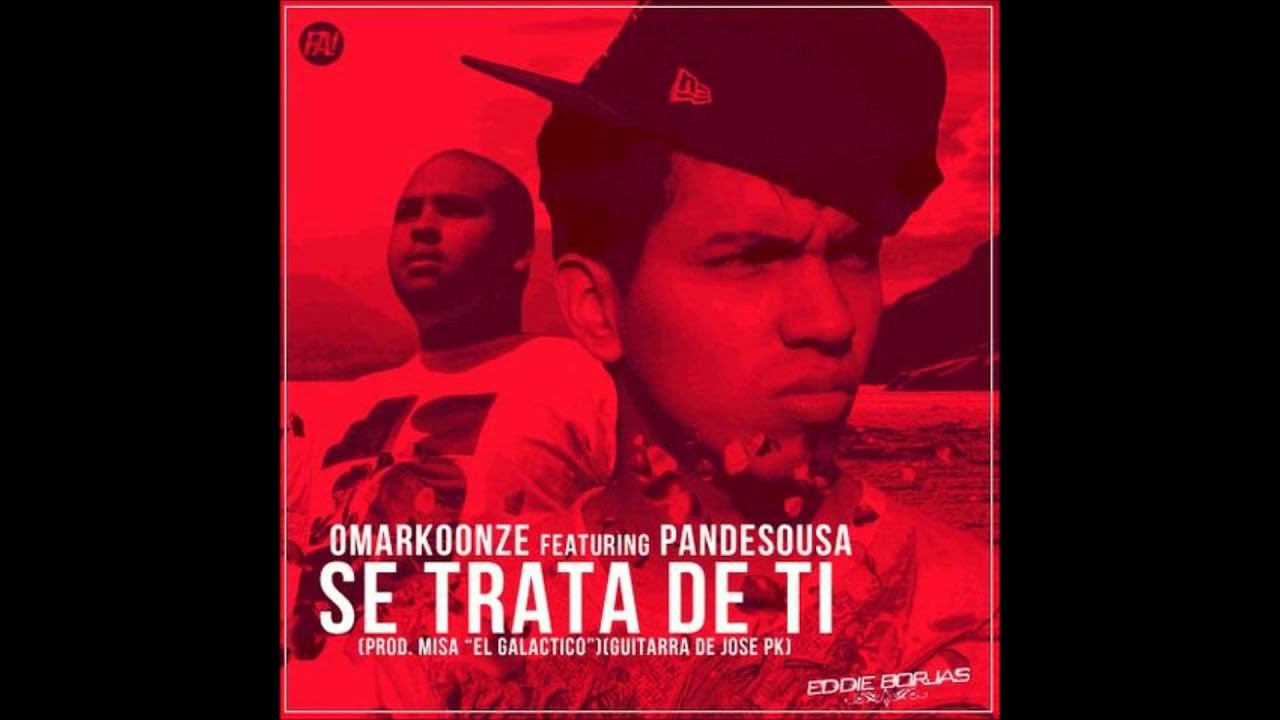 Se trata de ti - Omar KoOnze Ft Pandesousa.wmv