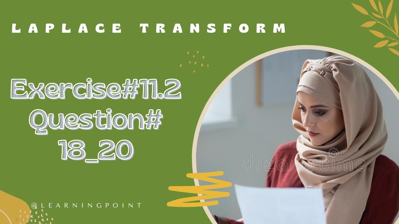 mathematical method SM Yusuf exercise#11.2, question#17-20 laplace transform in Urdu @learningpoint