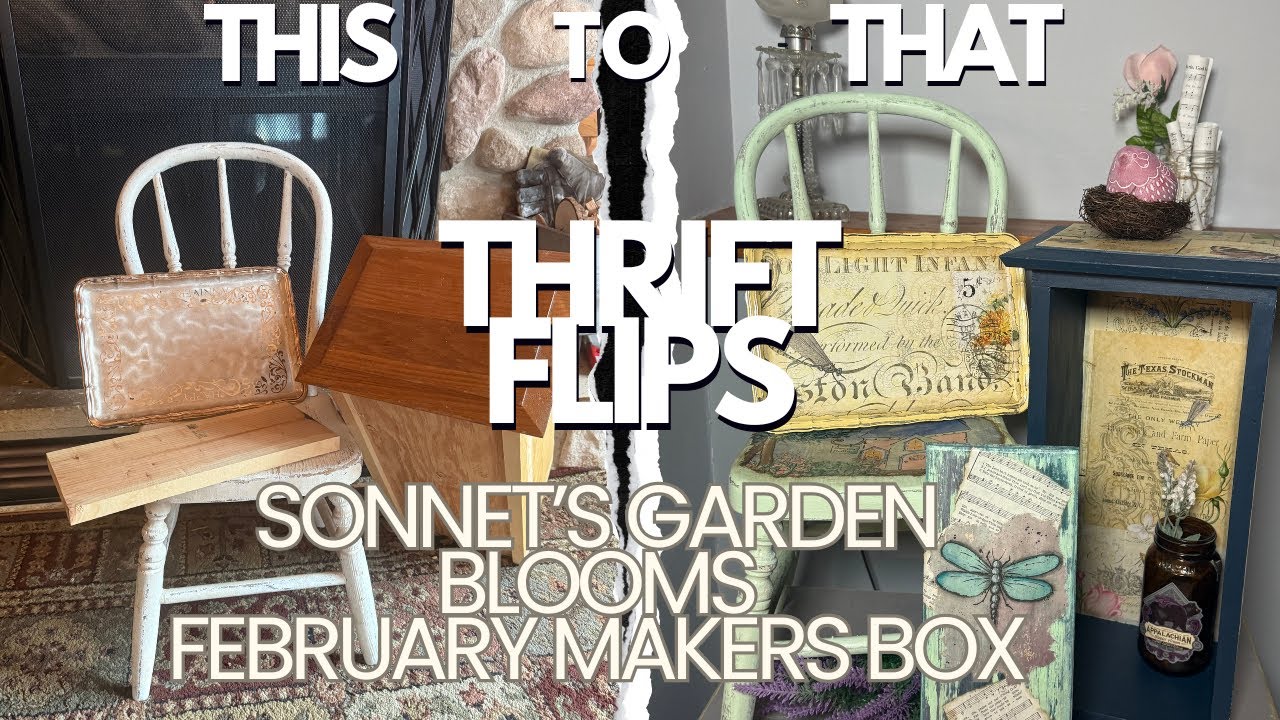 Thrift Flips using Sonnet’s Feb. Maker’s Box