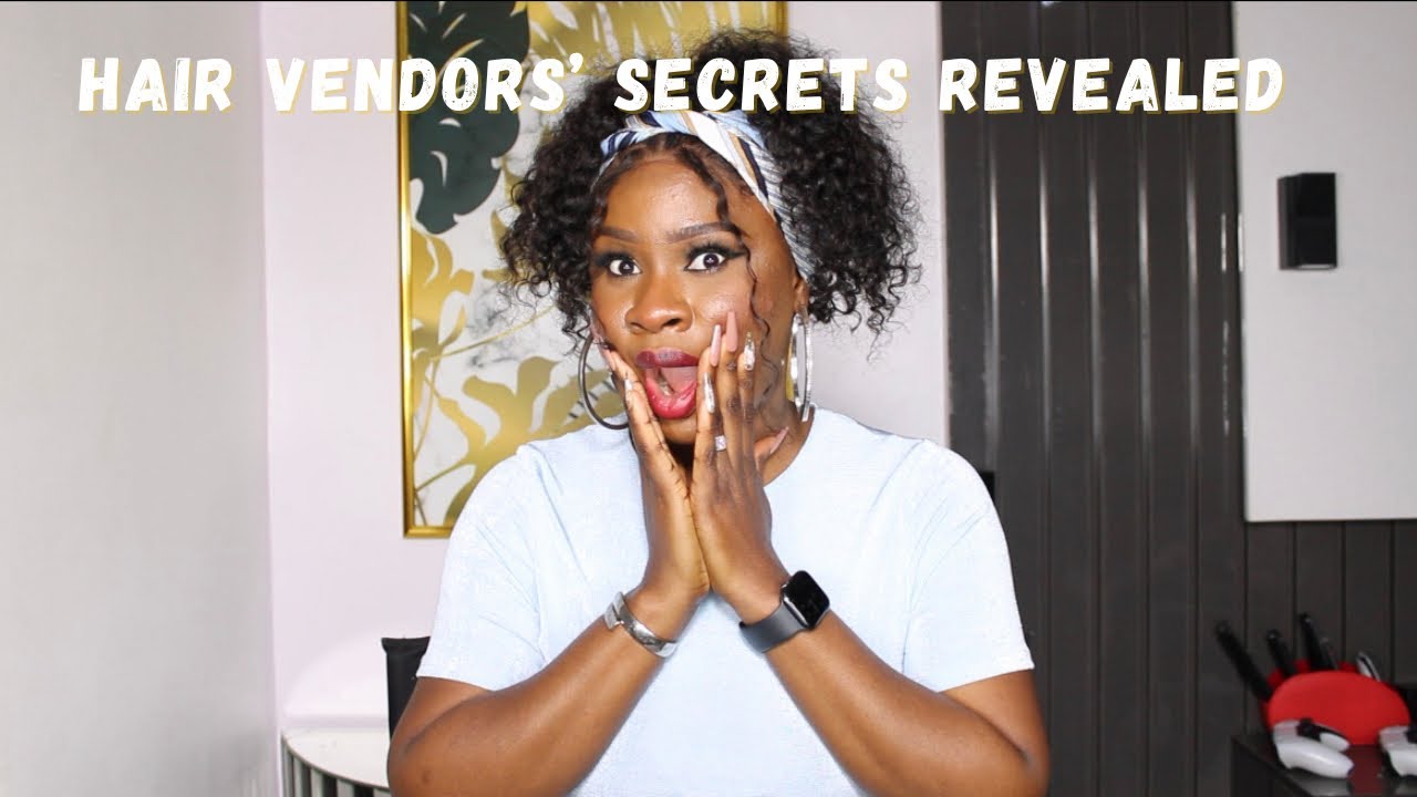 Hair Vendors' Secrets Revealed | Hair Types Explained | How to Avoid Getting Scammed ETC