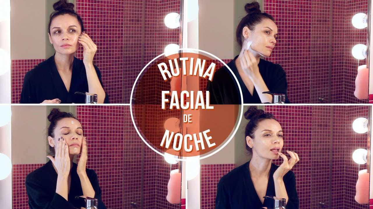 Mi RUTINA FACIAL DE NOCHE: hidratación y limpieza | My NIGHT SKINCARE ROUTINE
