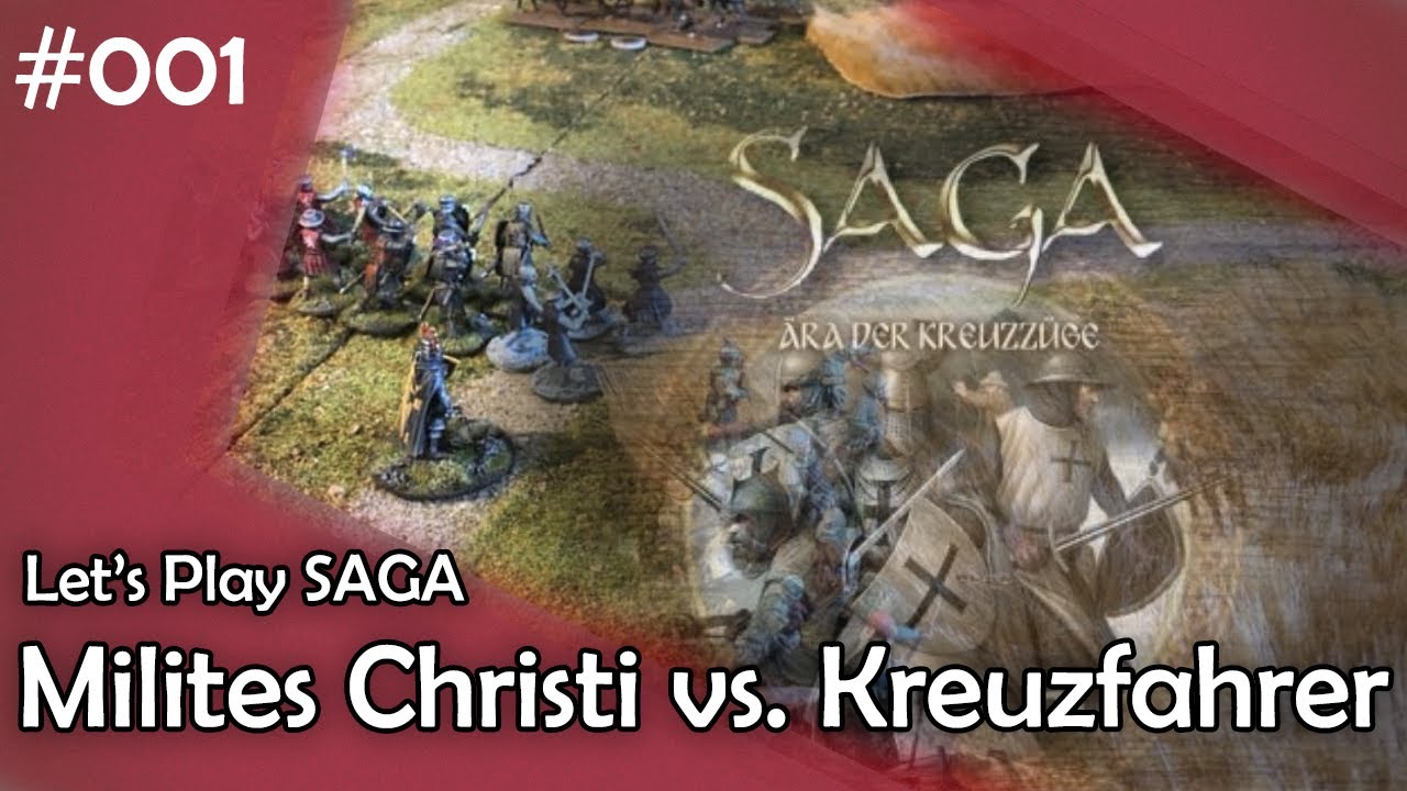 Let's Play Saga #001 | Milites Christi vs. Kreuzfahrer