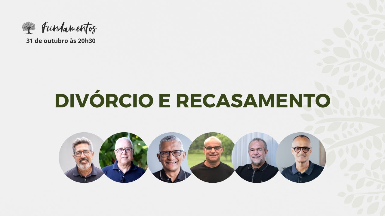 DIVÓRCIO E RECASAMENTO -  Fundamentos -  #105