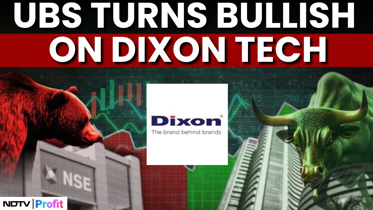 Why UBS Is Betting Big On Dixon Tech; Target Price Jumps To Rs 23,000 | Bull vs Bear Analysis