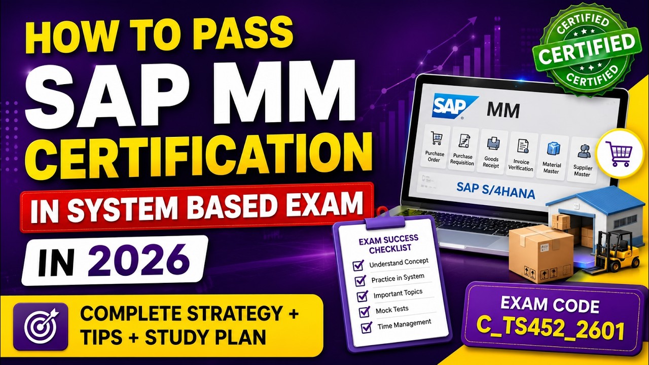How to Pass the SAP MM Certification Exam in 2026 | C_TS452_2601 | Exam Tasks